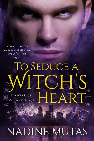 Cover of the book To Seduce a Witch's Heart by K. Patrick Downey