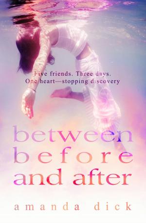 Cover of the book Between Before and After by Angie Torres