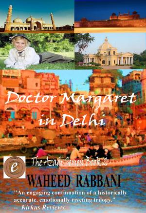 Book cover of Doctor Margaret In Delhi