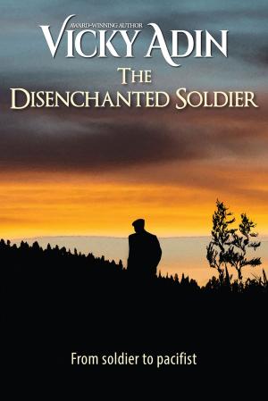 Book cover of The Disenchanted Soldier