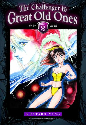 Cover of the book The Challenger to Great Old Ones Vol.2 by Miyuki Miyabe
