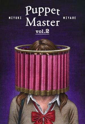 Cover of the book Puppet Master vol.2 by Miyuki Miyabe