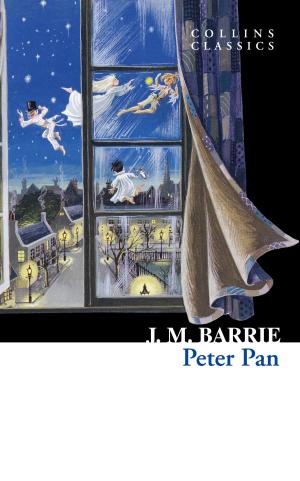 Cover of the book Peter Pan (Collins Classics) by Richard Daly