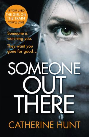 Cover of the book Someone Out There by Louise Rozett