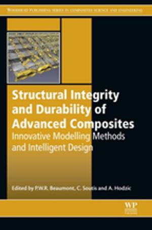 Cover of the book Structural Integrity and Durability of Advanced Composites by F. J. Baker, R. E. Silverton