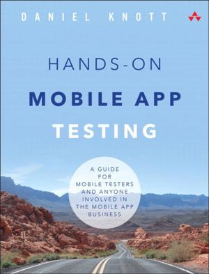 Cover of the book Hands-On Mobile App Testing by Farnoosh Torabi