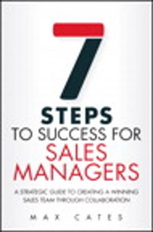 Cover of the book Seven Steps to Success for Sales Managers by Jim Boyce