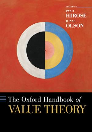 Cover of the book The Oxford Handbook of Value Theory by August J. Baker, Dennis E. Logue, Jack S. Rader