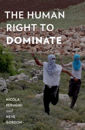 Cover of the book The Human Right to Dominate by Ted R. Anderson