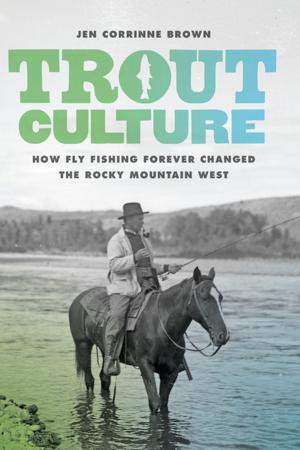 Cover of the book Trout Culture by David Louter