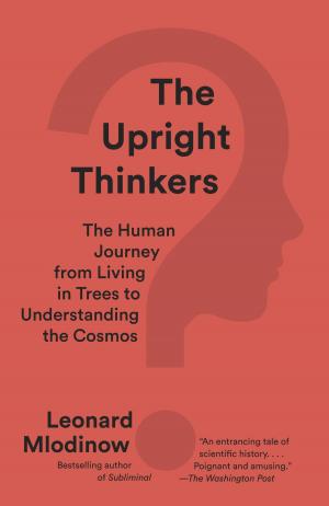 Cover of the book The Upright Thinkers by Harold S. Kushner