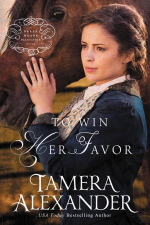 Cover of the book To Win Her Favor by Margaret Feinberg