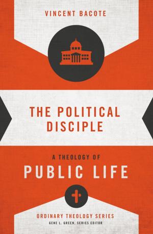 Book cover of The Political Disciple
