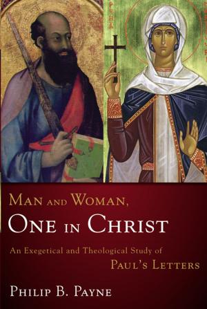 Cover of the book Man and Woman, One in Christ by Zondervan