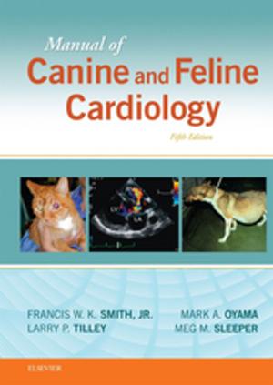 Cover of the book Manual of Canine and Feline Cardiology - E-Book by Alan Thomas, Alan Noble, BSc, PhD, Robert Johnson, BA BM MRCP, Paul Bass, BSc, MD, FRCPath
