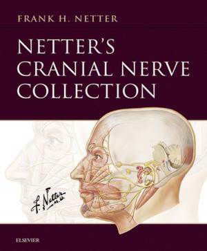 Cover of the book Netter’s Cranial Nerve Collection E-Book by Jürgen von Dall'Armi