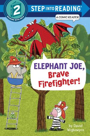 Cover of the book Elephant Joe, Brave Firefighter! (Step into Reading Comic Reader) by Phoebe Wahl