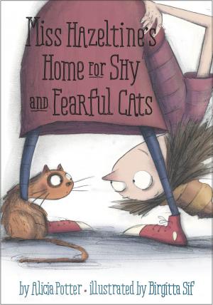 Cover of the book Miss Hazeltine's Home for Shy and Fearful Cats by Barbara Park