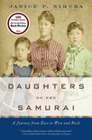Cover of the book Daughters of the Samurai: A Journey from East to West and Back by Jim Holt