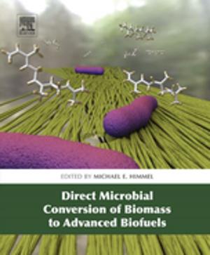 Cover of the book Direct Microbial Conversion of Biomass to Advanced Biofuels by Darren Quick, Ben Martini, Raymond Choo