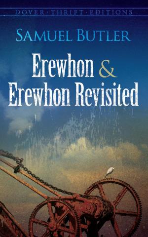 Cover of the book Erewhon and Erewhon Revisited by 