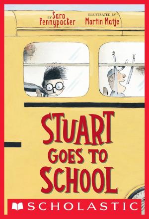 Cover of the book Stuart Goes to School by Erin Saldin