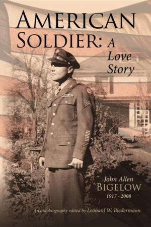 Cover of the book American Soldier: A Love Story by David Chrisinger
