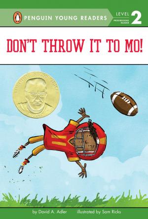Cover of the book Don't Throw It to Mo! by Rosemary Wells
