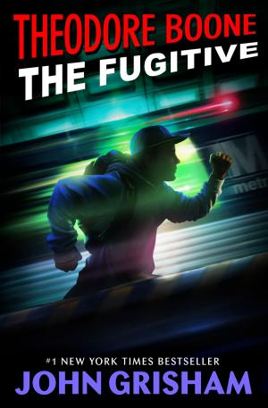 Cover of the book Theodore Boone: The Fugitive by Priscilla Cummings