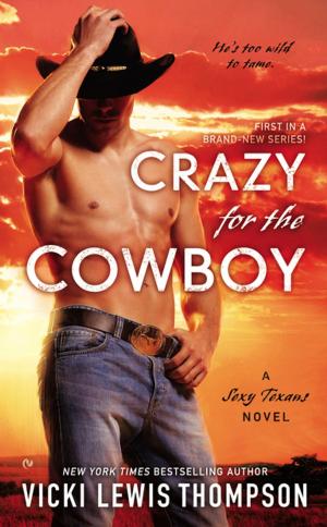Cover of the book Crazy For the Cowboy by Emma Alisyn
