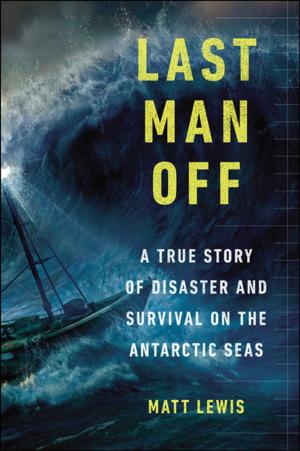 Cover of the book Last Man Off by Robert A Boyd