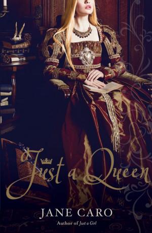 Cover of the book Just a Queen by Yvette Holt