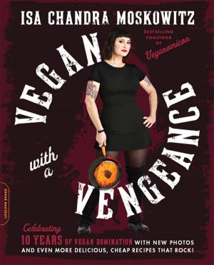 Cover of the book Vegan with a Vengeance, 10th Anniversary Edition by Dan Rooney