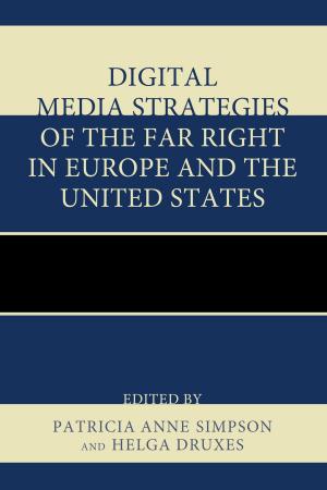 Cover of the book Digital Media Strategies of the Far Right in Europe and the United States by Peter J. Adams