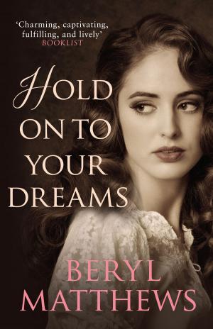 Cover of the book Hold on to your Dreams by Frederic Lindsay