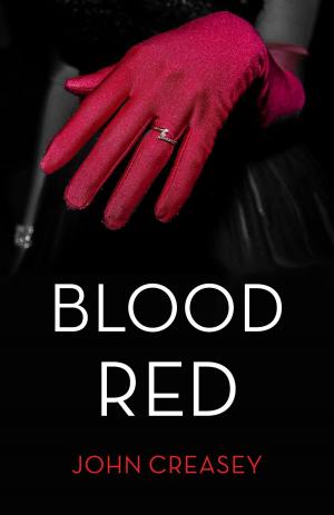 Cover of the book Blood Red: (Writing as Anthony Morton) by Max Hennessy