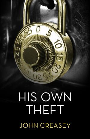 Book cover of His Own Theft: (Writing as Anthony Morton)