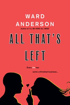 Cover of the book All That's Left by Susan Reinhardt