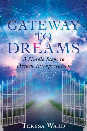 Cover of the book Gateway to Dreams by Kerry Kirkwood
