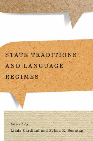 Cover of the book State Traditions and Language Regimes by Adriana S. Benzaquén