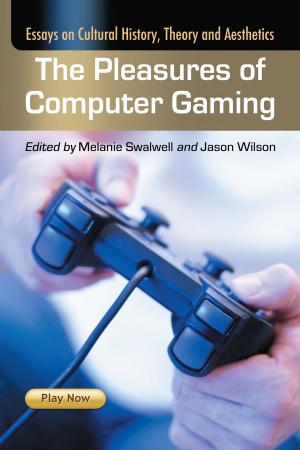 Cover of the book The Pleasures of Computer Gaming by Lee W. Sherrill