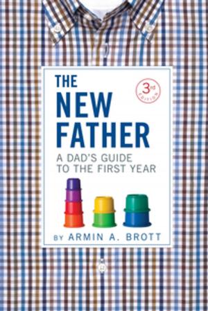 Cover of the book The New Father by Alvin N. Eden, Barbara J. Moore, Adrienne Forman