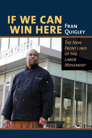 Cover of the book If We Can Win Here by Gregory D. Miller