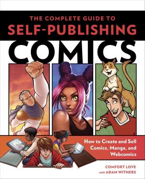 Book cover of The Complete Guide to Self-Publishing Comics