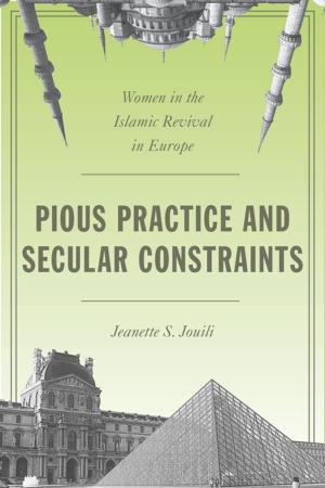 Cover of the book Pious Practice and Secular Constraints by Charles Lindholm, José Pedro Zúquete
