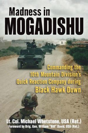 Cover of the book Madness in Mogadishu by John Gookin, Buck Tilton
