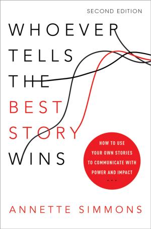 bigCover of the book Whoever Tells the Best Story Wins by 