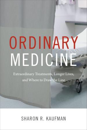 Cover of the book Ordinary Medicine by Carol Mavor