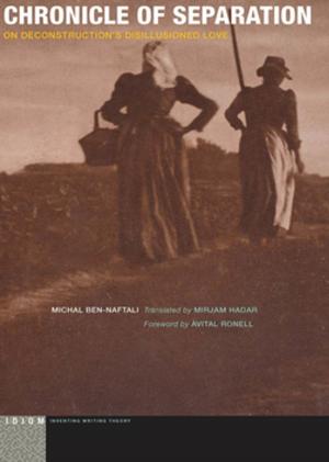 Cover of the book Chronicle of Separation by Thomas Claviez