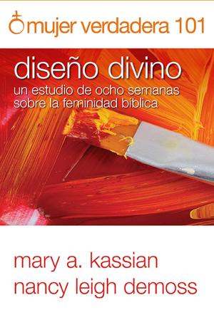 Cover of the book Mujer verdadera 101 by Karol Ladd